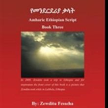 Zewditu Fesseha Releases Third Book to Help Readers Understand Amharic Language