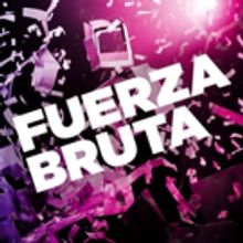 Off-Broadway's FUERZA BRUTA Announces Valentine's Day Ticket Offer