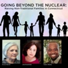Hartford Stage to Host Panel Discussion on Raising Non-Traditional Families
