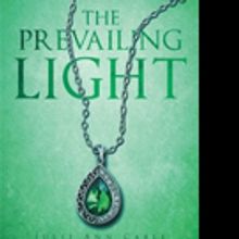 Julie Ann Cable Releases THE PREVAILING LIGHT