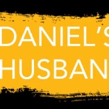 Cast Complete for the New York Premiere of DANIEL'S HUSBAND at Primary Stages