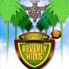 'TROOP BEVERLY HILLS' Parody Comes to Rockwell Table & Stage This Summer