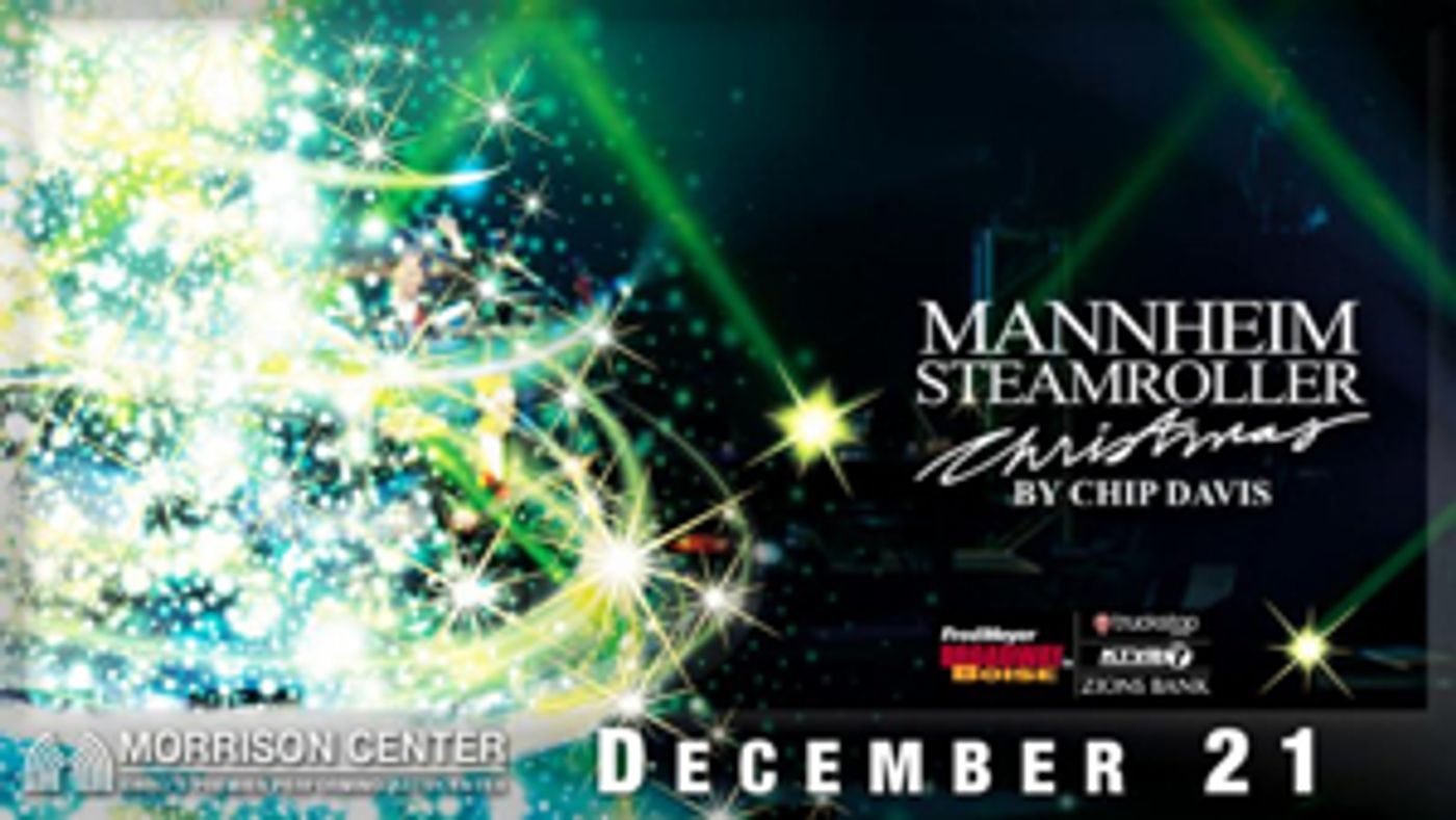 Mannheim Steamroller Christmas Tour to Stop at Morrison Center This December Mannheim Steamroller Christmas Tour to Stop at Morrison Center This December Image