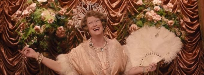 VIDEO: Meryl Streep in New Trailer & Featurette for FLORENCE FOSTER JENKINS Video