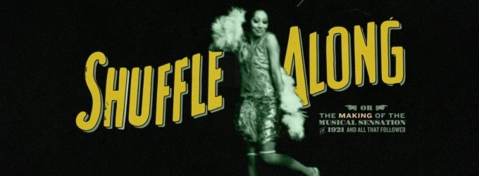 STAGE TUBE: Watch Just-Released Promo for Broadway-Bound SHUFFLE ALONG! Video