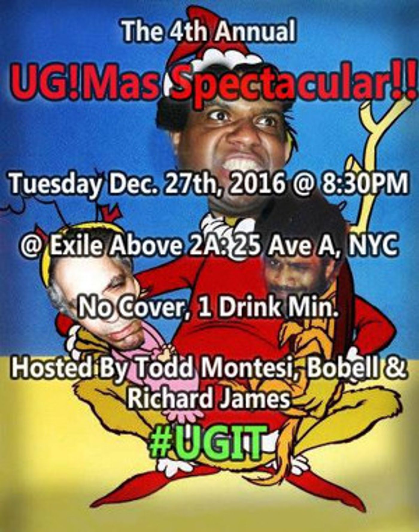 The 4th Annual UG!MAS COMEDY SHOW SPECTACULAR!! Set for Exile Above 2A  Image