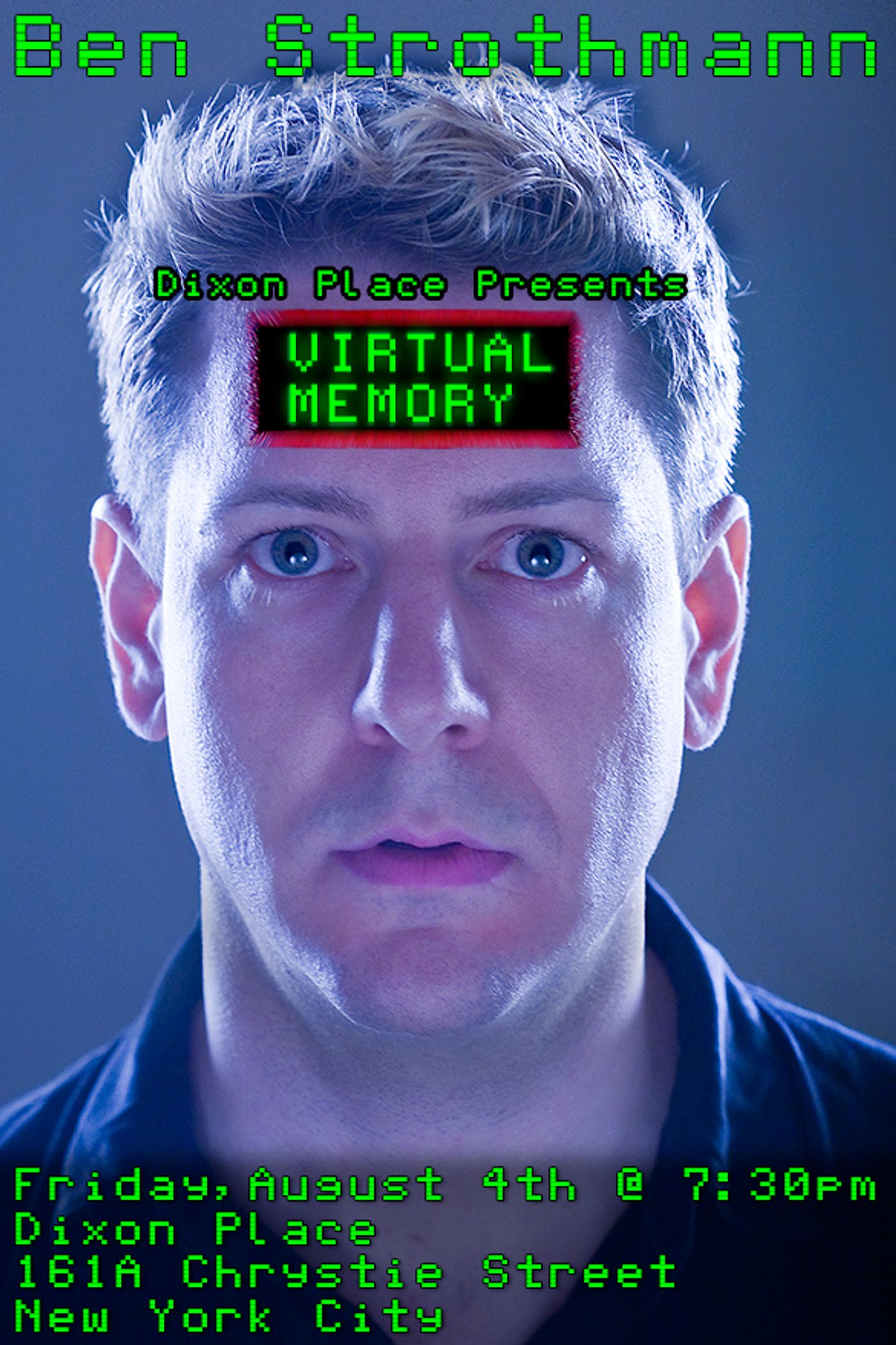 Dixon Place Presents Ben Strothmann's VIRTUAL MEMORY at the HOT! Festival Image