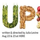 The Food Plays' UPROOT Begins Tonight at HERE