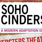 Mad Props Theatre bring SOHO CINDERS to Glasgow