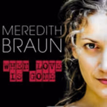 Meredith Braun To Release New Album 'When Love Is Gone'
