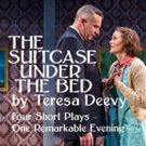 Teresa Deevy's Short Play Collection THE SUITCASE UNDER THE BED Continues at Theatre…