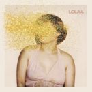 LOLAA Premiere Video For New Single 'Always Been'