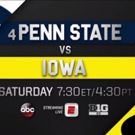 ABC's SATURDAY NIGHT FOOTBALL to Present No. 4 Penn State at Iowa This Saturday