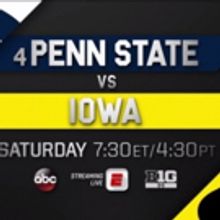 ABC's SATURDAY NIGHT FOOTBALL to Present No. 4 Penn State at Iowa This Today
