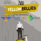 Theatre of the Beat to Tour YELLOW BELLIES Across Manitoba and Saskatchewan