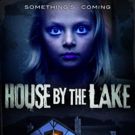 Random Media Invites You to the HOUSE BY THE LAKE 10/10