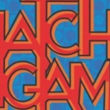 THE MISMATCH GAME Returns to Los Angeles