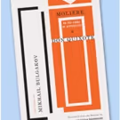TCG Publishes New Translations of Russian Dramatist Mikhail Bulgakov