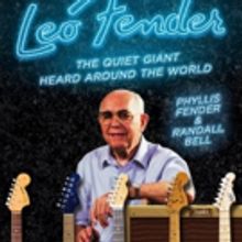 New Book Takes Memory-Filled Journey into the Life of Guitar Legend Leo Fender