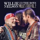 Legacy Recordings Releases 'Willie Nelson and the Boys (Willie's Stash, Vol. 2)…