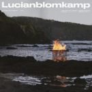Lucianblomkamp Shares New Single 'Sick of What I Don't Understand' Pt. 1 ft. Trim