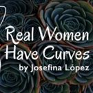 Costa Mesa Playhouse Presents REAL WOMEN HAVE CURVES