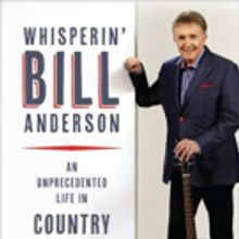 Association For Recorded Sound Collections Announces 'Whisperin' Bill Anderson'