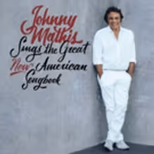 Columbia Records Releases Johnny Mathis Sings The Great New American Songbook Today