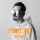 Robin Schulz Releases 'Uncovered' Album