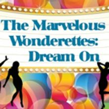 Greenbrier Valley Theatre to Present Fun-Filled Musical THE MARVELOUS WONDERETTES: DR