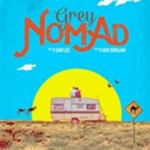 GREY NOMAD to Premiere at Skylight Theatre