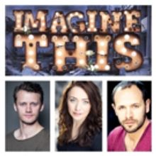 Lauren James Ray, Shaun McCourt and Nick Wyschna to lead London Revival of IMAGINE TH