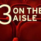 Peter Marks, Terry Teachout & Elisabeth Vincentelli Launch New Podcast THREE ON THE…