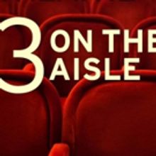Peter Marks, Terry Teachout & Elisabeth Vincentelli Launch New Podcast THREE ON THE A