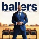 HBO's BALLERS: The Complete Third Season  Available for Digital Download, 10/23