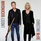 Lindsey Buckingham & Christine McVie to Play the Fox This Fall