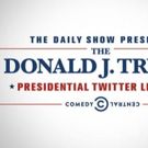 DAILY SHOW WITH TREVOR NOAH PRESENTS: THE DONALD J. TRUMP PRESIDENTIAL TWITTER LIBRARY Heads to Chicago