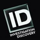 Three New Series & Returning Favorite Head to Investigation Discovery This October