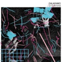 Galaxians Set to Release New Album Today