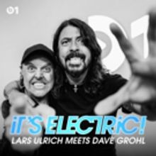 Lars Ulrich Interviews Dave Grohl For 'It's Electric!' On Beats 1