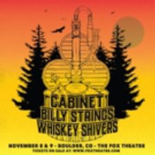 Cabinet, Billy Strings and Whiskey Shivers to Play the Fox This Fall