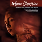 BoHo Theatre to Close 2017 Season with MARIE CHRISTINE