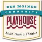 Des Moines Playhouse Leads Best of Broadway Tour