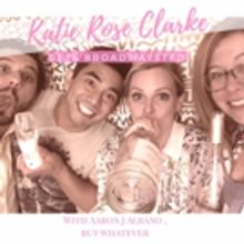 Broadwaysted Toasts to MISS SAIGON's Other Woman, Katie Rose Clarke