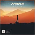 Vicetone Reveal New Single 'I Hear You', Out Now via Monstercat