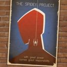 THE SPIDEY PROJECT Swings into L.A. for Four More Shows