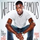 SHOWTIME Unveils Poster Art And Behind-the-Scenes Look At 'WHITE FAMOUS'