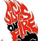 Tickets on Sale Now for SISTAS ON FIRE