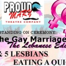 'STANDING ON CEREMONY' and More Set for Proud Mary Theatre Company's 2017-18 Season