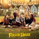 Season 3 of FULLER HOUSE Launches on Netflix Today